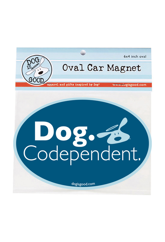 Car Magnet: Dog. Codependent