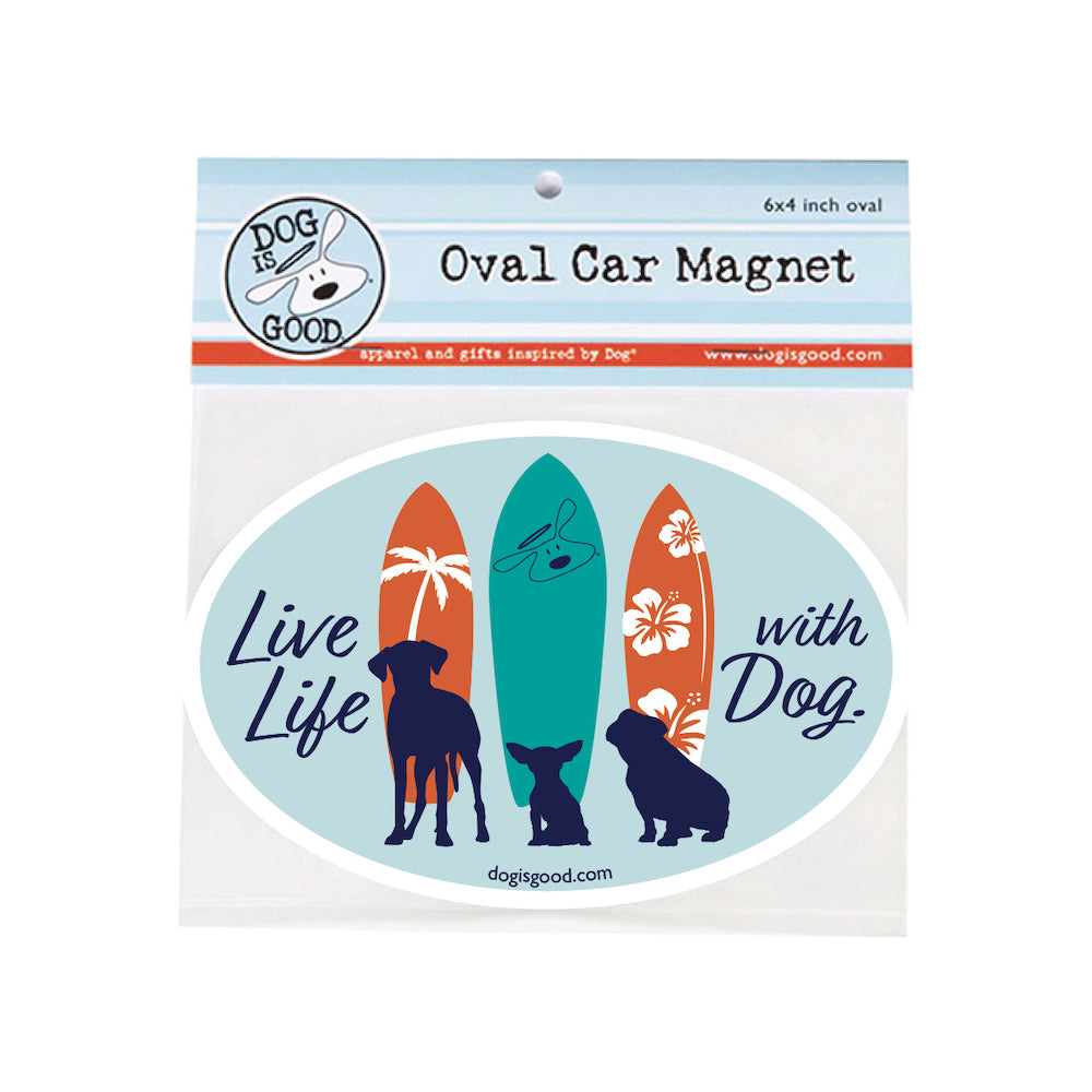 Car Magnet: Live Life with Dog Surf