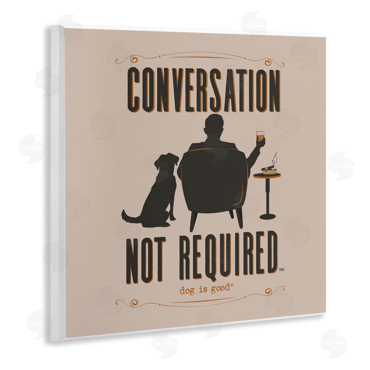 Dog is Good | No Conversation Dog Humor Wall Art