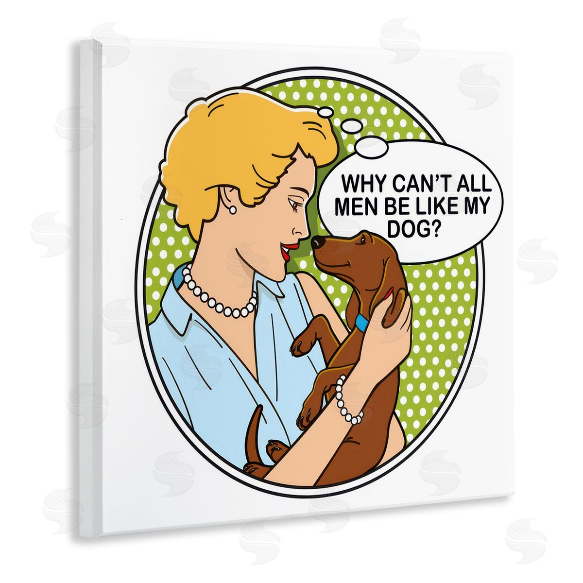 Dog is Good | Funny Men & Dogs Wall Art