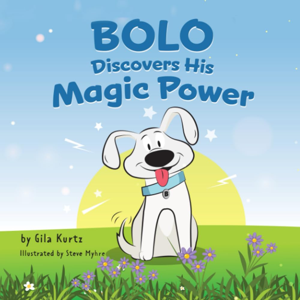 Book: BOLO Discovers His Magic Powers