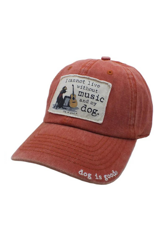 Hat: I Cannot Live Without Music and My Dog