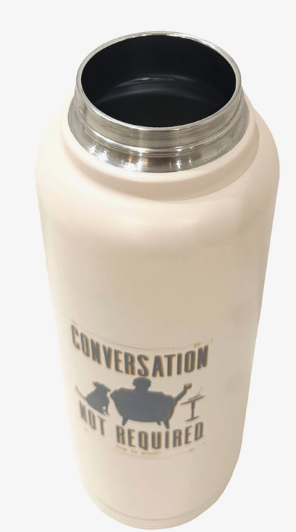 Conversation Not Required 40oz Water Bottle