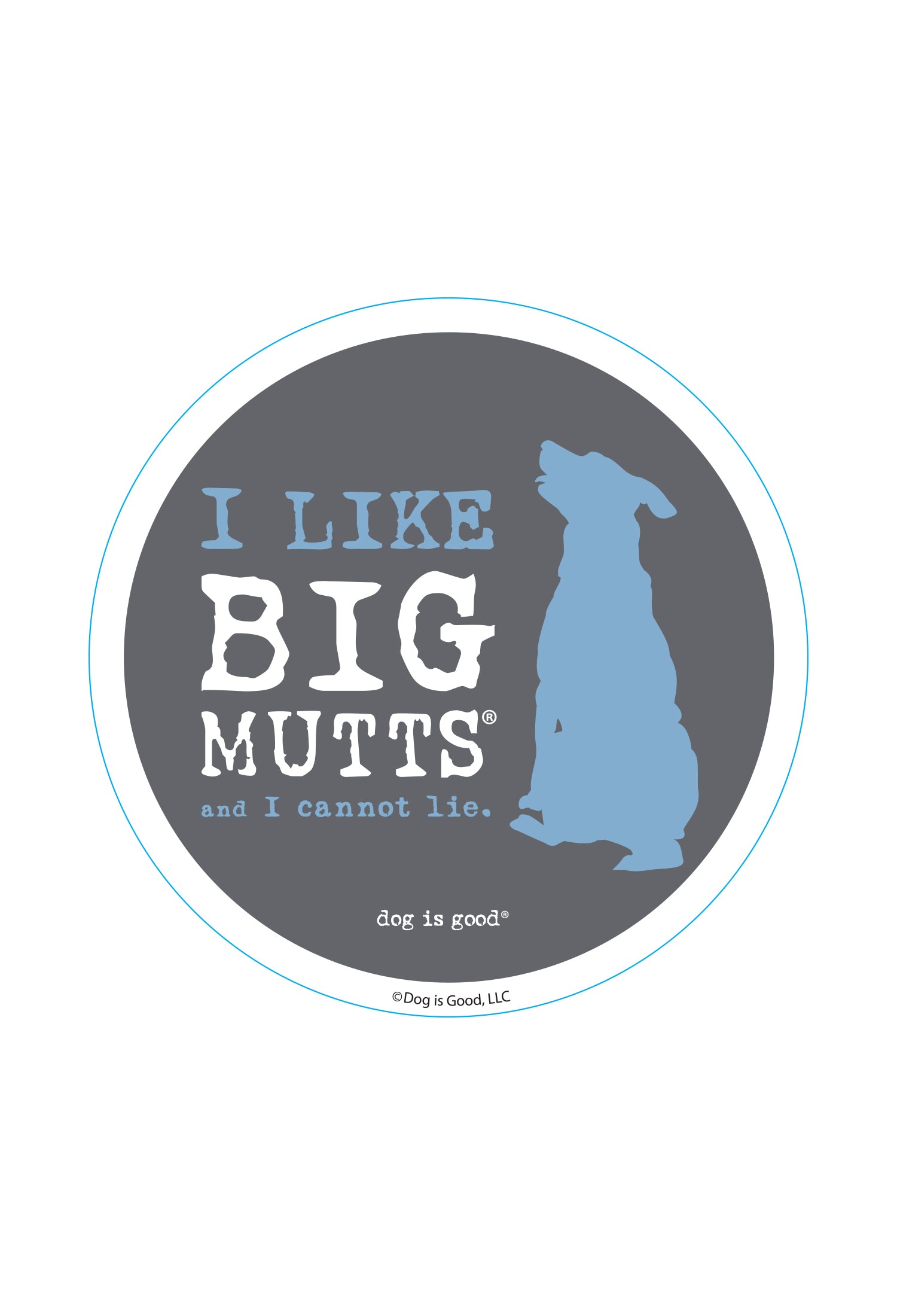 Sticker: I Like Big Mutts