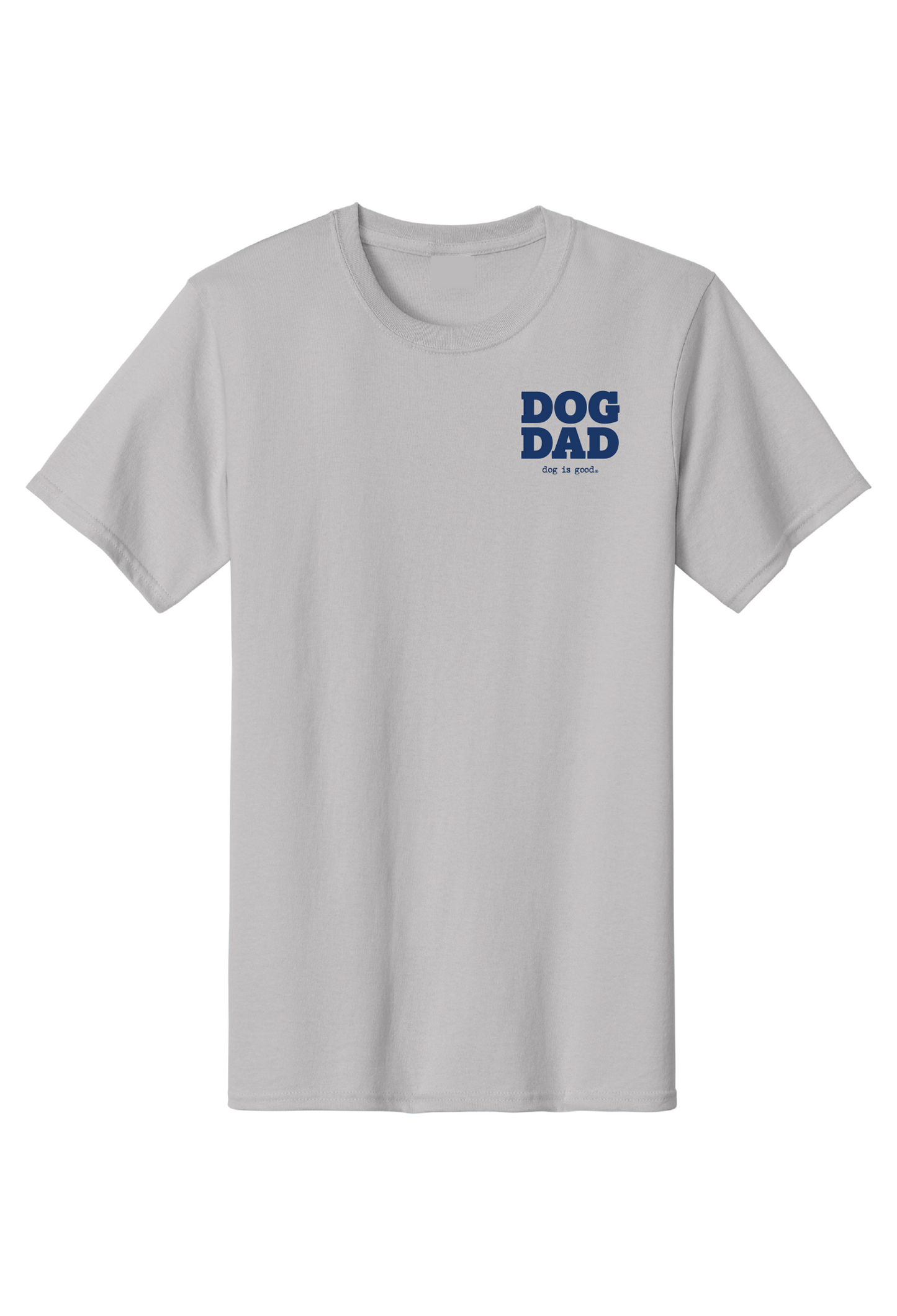 T-shirt: Dog Dad, Conversation Not Required (Grey)