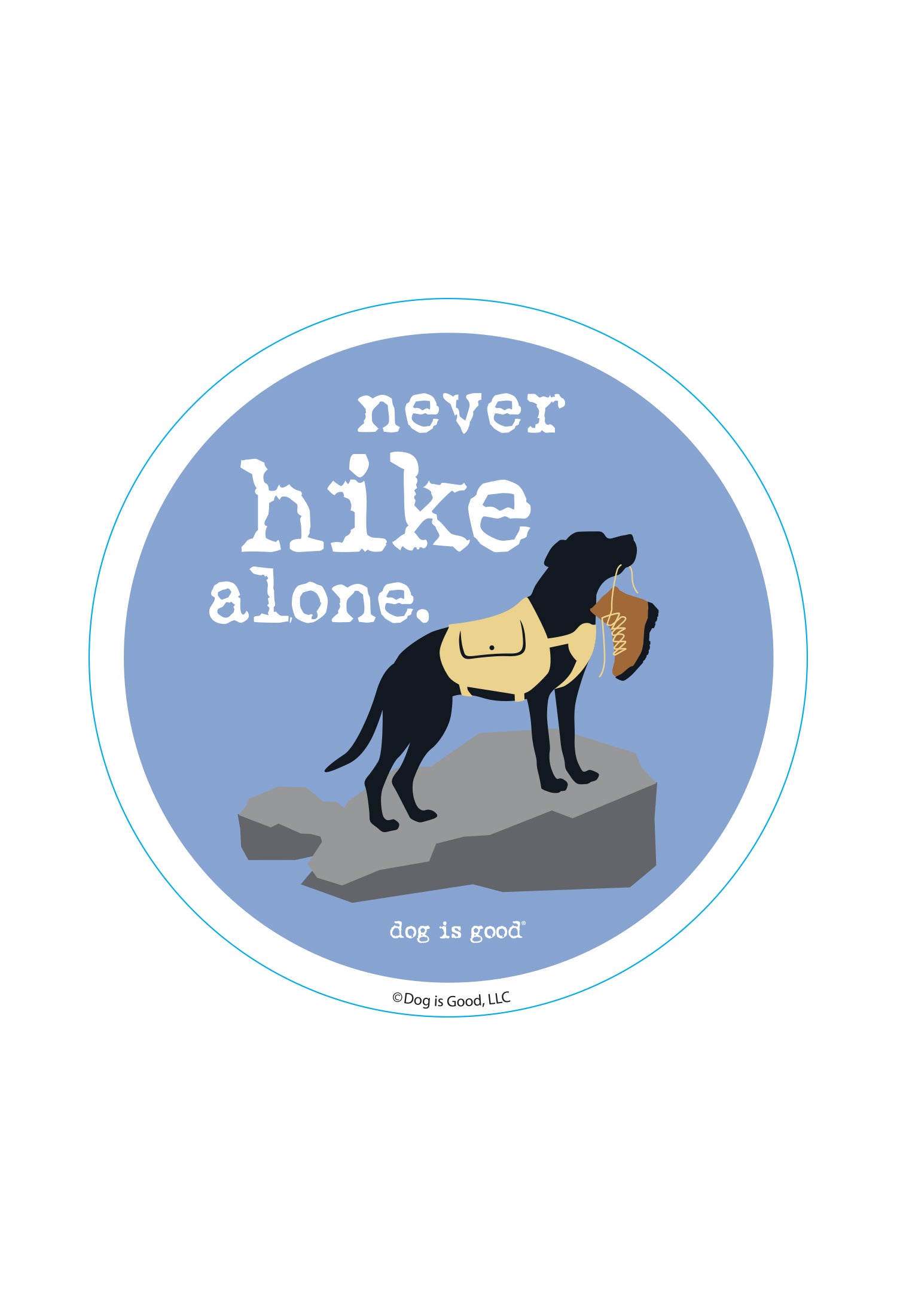 Sticker: Never Hike Alone