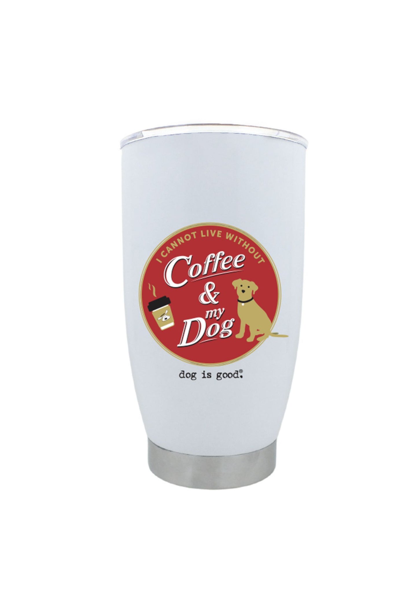 Tumbler: Coffee and My Dog