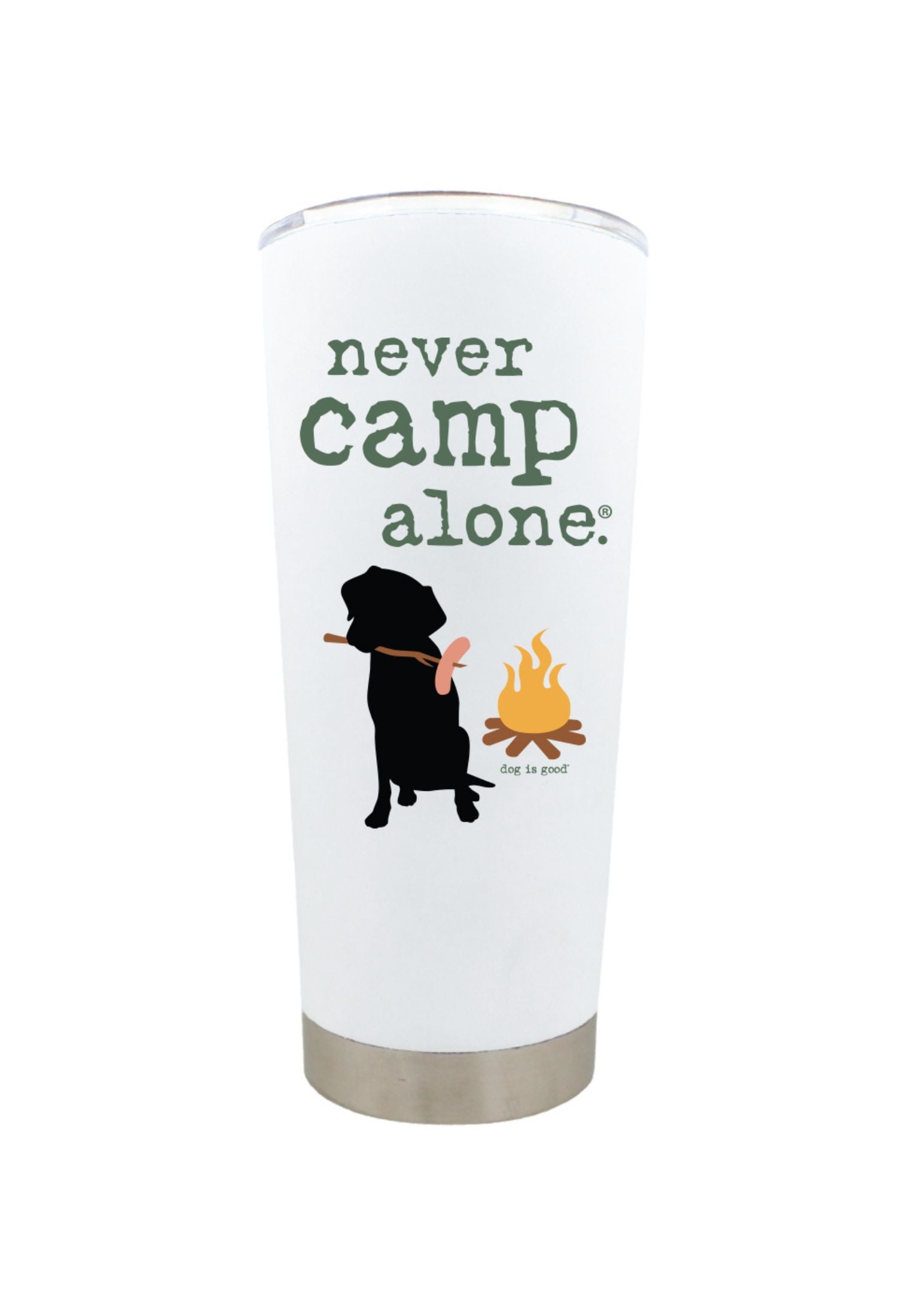 Tumbler: Never Camp Alone