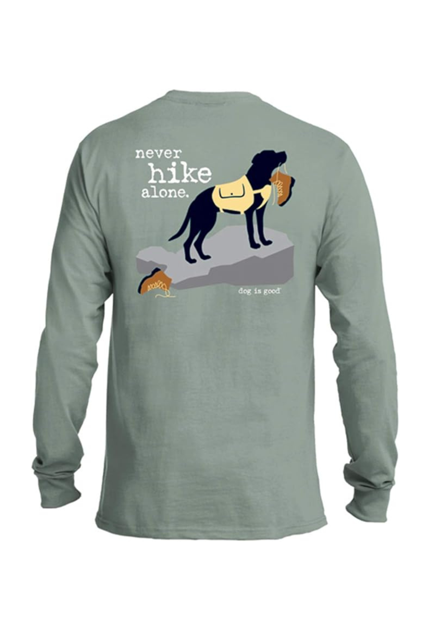 Long Sleeve T-shirt: Never Hike Alone