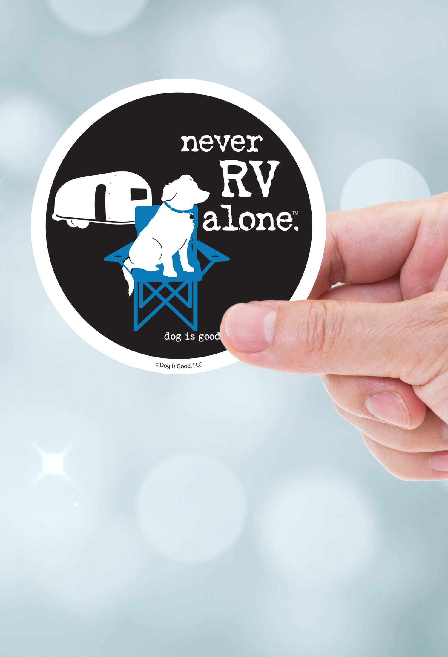 Sticker: Never RV Alone