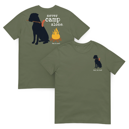 T-shirt: Never Camp Alone - Personalize Your Dog Breed