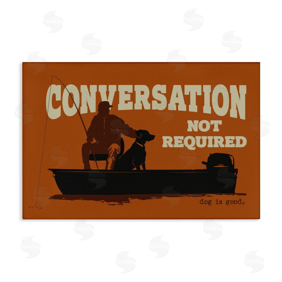 Dog is Good | Conversation Not Required Dog Wall Art