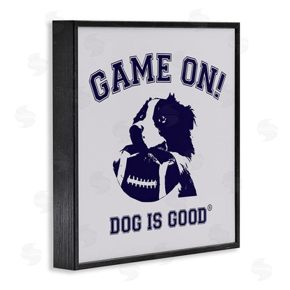 Dog is Good | Game On Dog & Football Wall Art