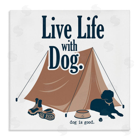 Dog is Good | Camping Life with Dog Wall Art