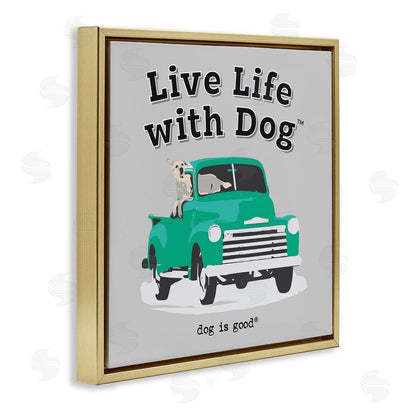 Dog is Good | Dog in Pickup Truck Wall Art