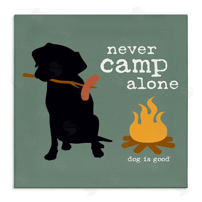 Dog is Good | Never Camp Alone Dog Wall Art