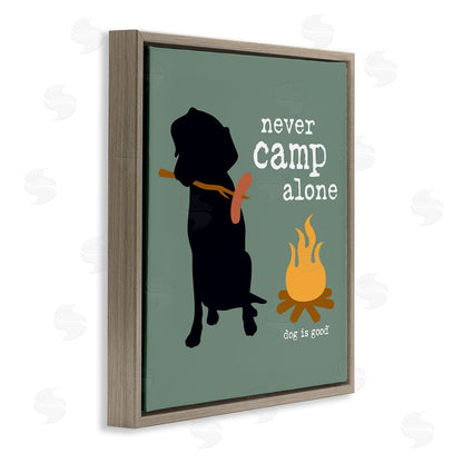 Dog is Good | Never Camp Alone Dog Wall Art