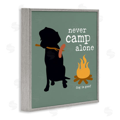 Dog is Good | Never Camp Alone Dog Wall Art