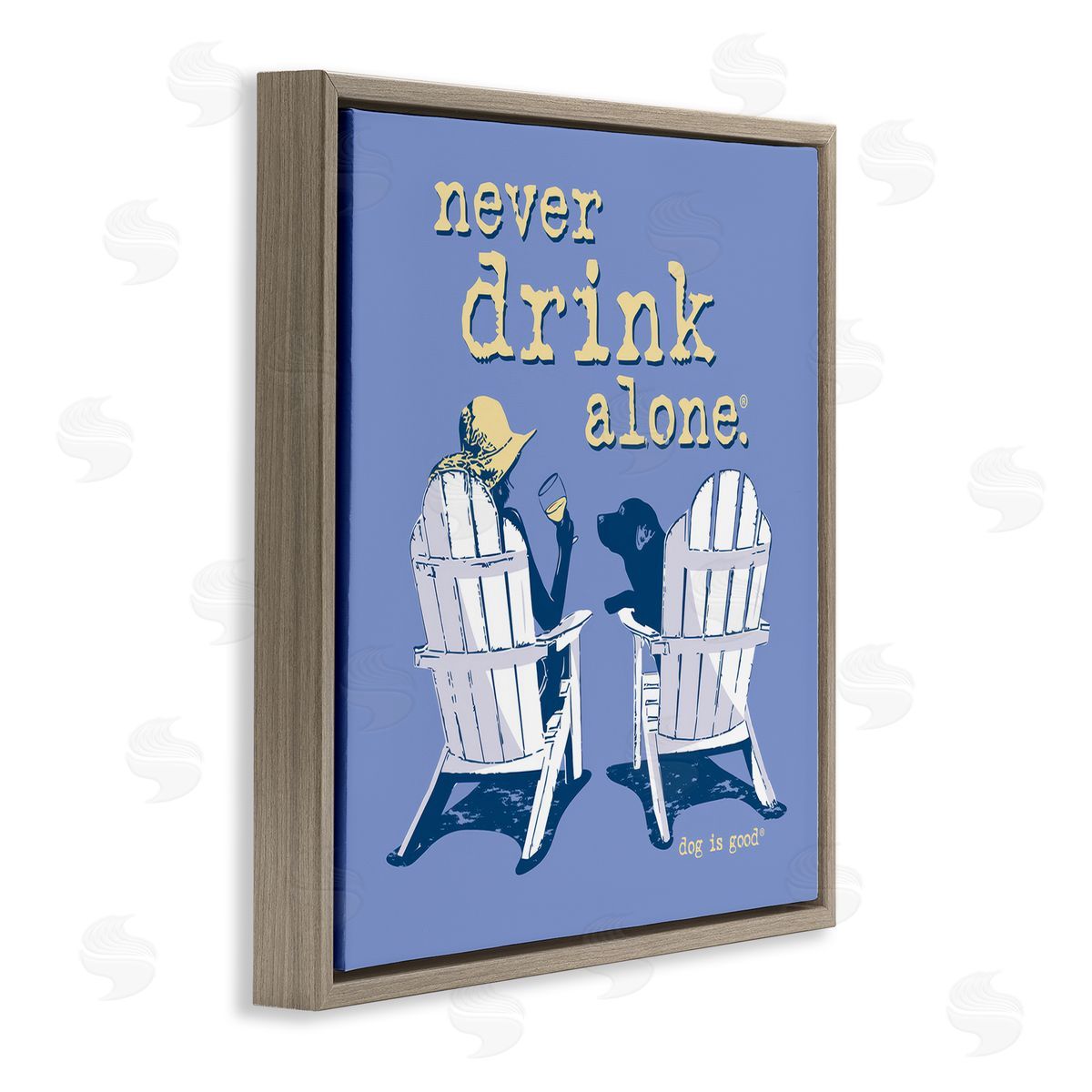 Dog is Good |  Never Drink Alone Wine Wall Art