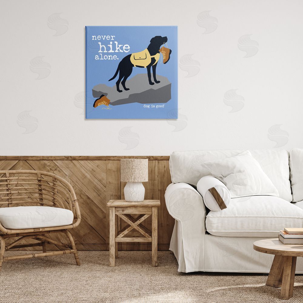 Dog is Good | Never Hike Alone Dog Wall Art