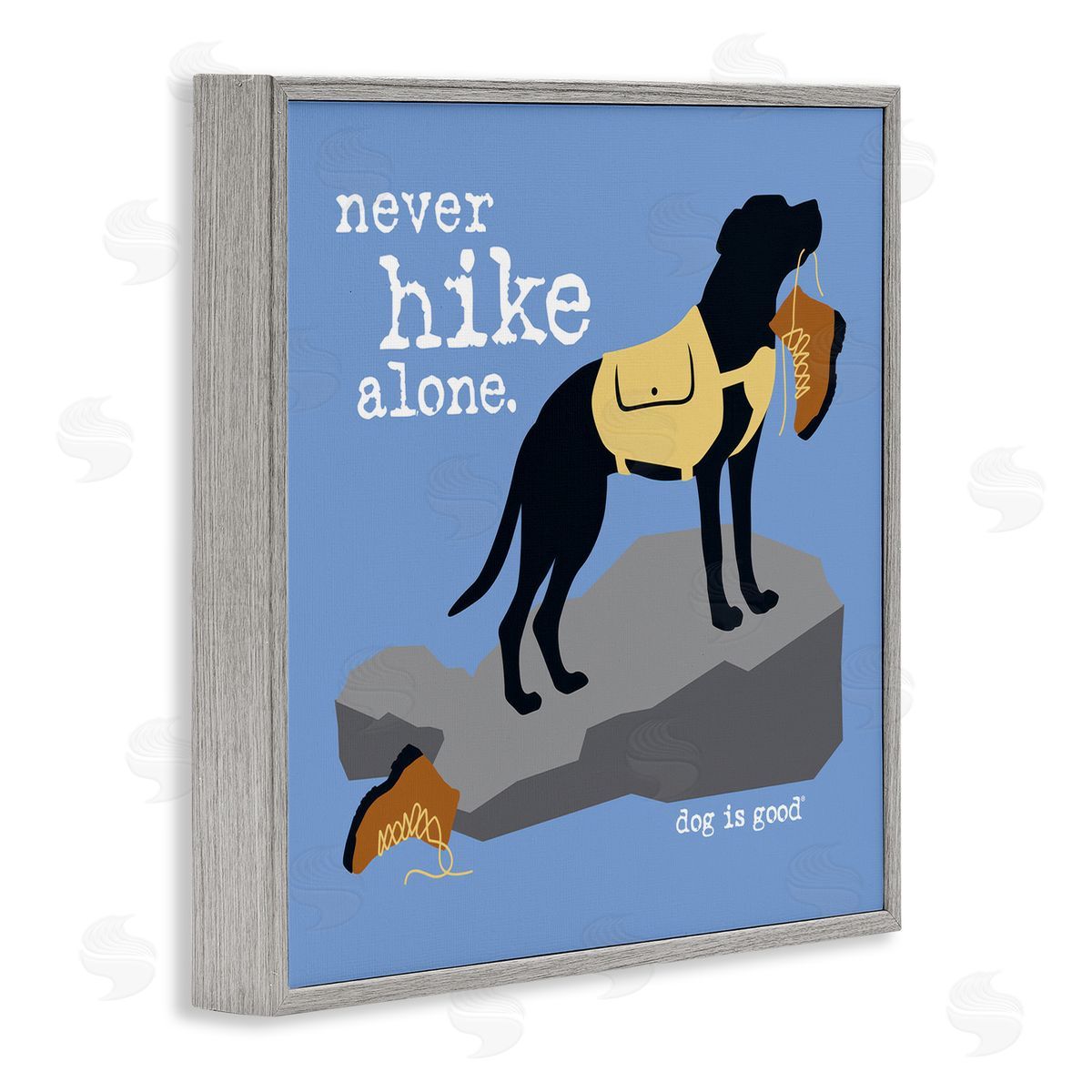 Dog is Good | Never Hike Alone Dog Wall Art