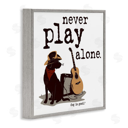 Dog is Good | Never Play Music Alone Wall Art