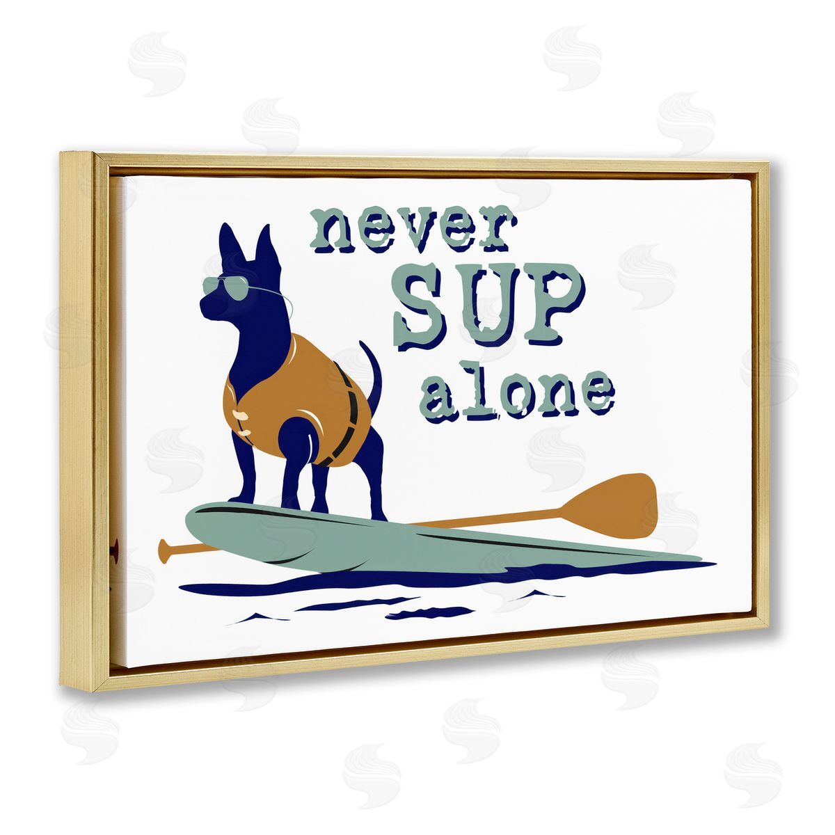 Dog is Good | Never Paddleboard Alone Dog Wall Art