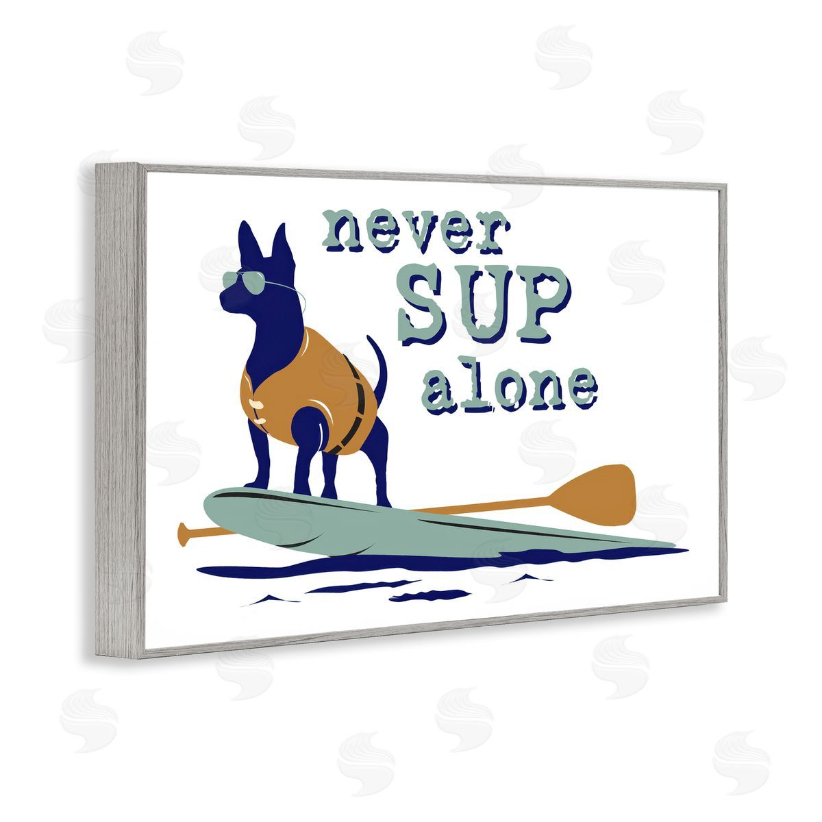 Dog is Good | Never Paddleboard Alone Dog Wall Art