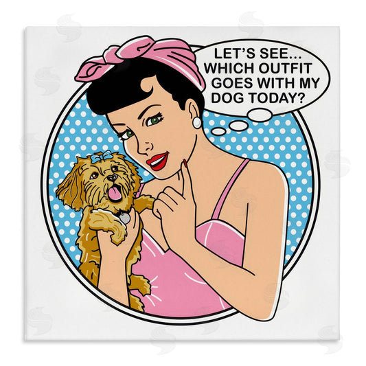 Dog is Good | Which Outfit with Dog Wall Art