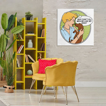 Dog is Good | Funny Men & Dogs Wall Art