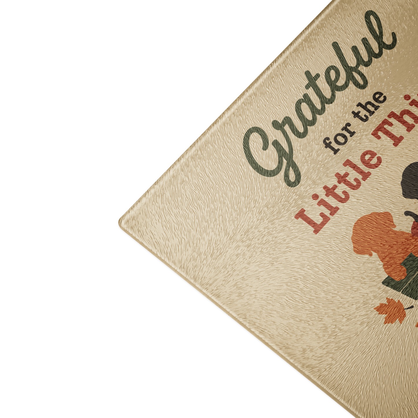 Glass Cutting Board: Grateful for the Little Things