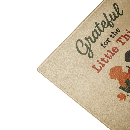 Glass Cutting Board: Grateful for the Little Things