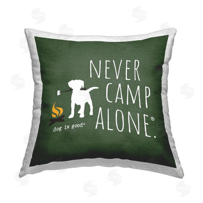 Dog is Good | Never Camp Alone Printed Throw Pillow