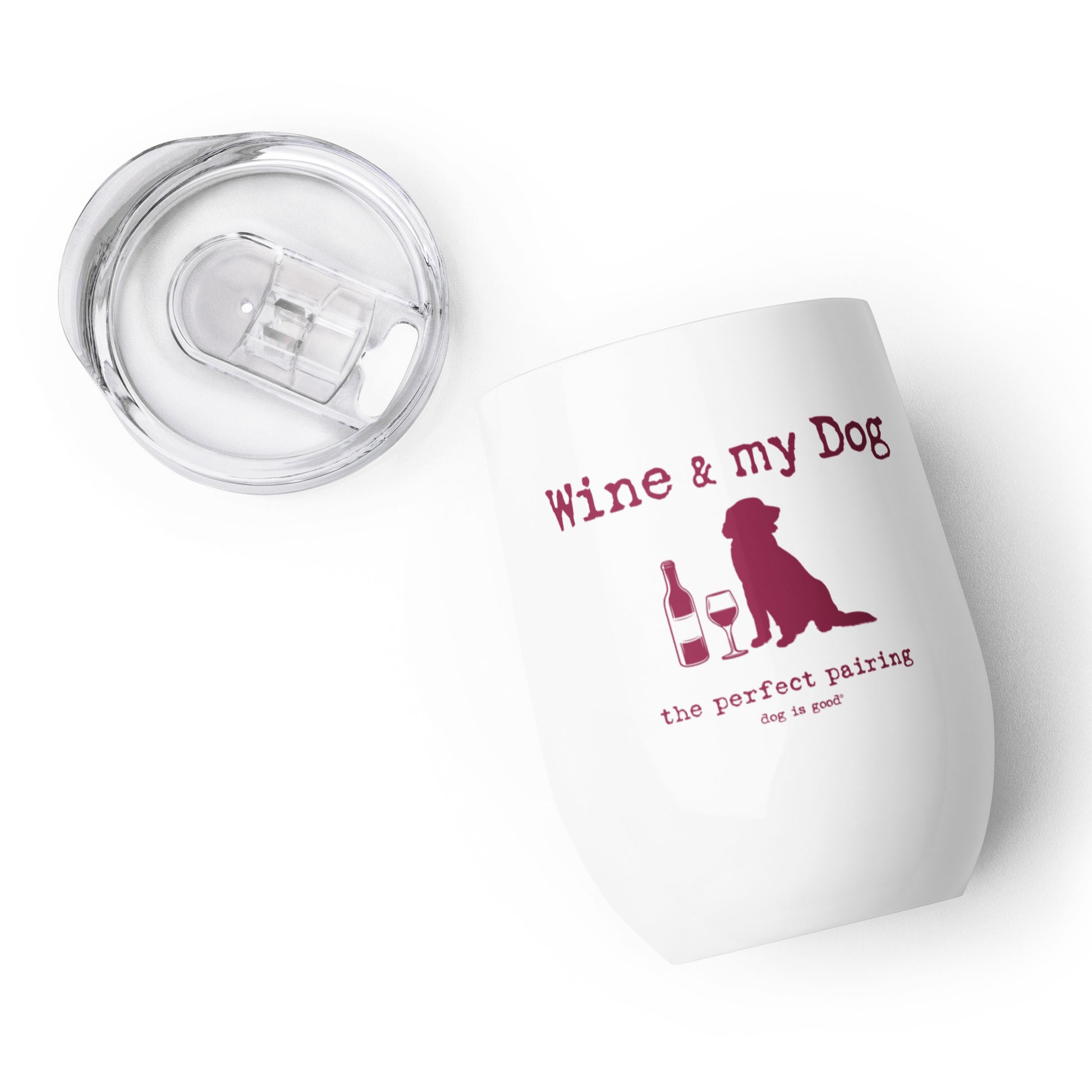 Tumbler: Wine & My Dog