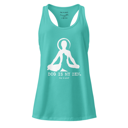 Tank Top: Dog is My Zen (Women's Racerback)